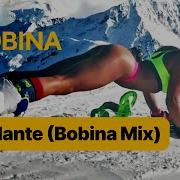 Adelante Bobina Megadrive Remix Sash