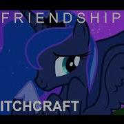 Princess Of The Night Friendship Is Witchcraft