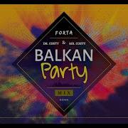 Balkan Party Mix 2022