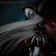 Skillet Hero Demon Voice