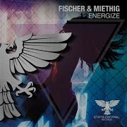 Fischer Miethig Energize Out 02 04 2021