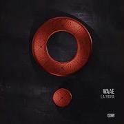 La Trova Extended Mix Waae