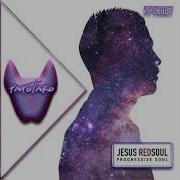 Jesus Redsoul Progressive Soul