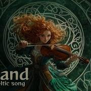 New Celtic Song Irish Music Celtic Melody