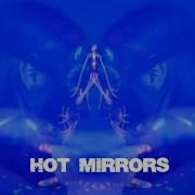 Mflex Sound Hot Mirrors 2022