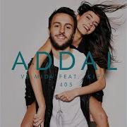 405 Extended Mix Addal Mida Feat Kifi