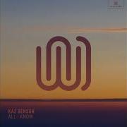 All I Know Kaz Benson