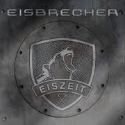 Eisbrecher Full Album