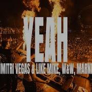 Dimitri Vegas Like Mike X W W X Marnik