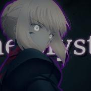 Saber Alter Amv Fate Stay Night Heaven S Feel The Mystic