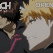 Bleach Opening 6