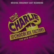 Charlie And The Chocolate Factory The Broadway Musical Low Pitch