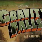 Gravity Falls Main Theme