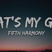 Fifth Harmony That S My Girl Slowed Reverb