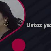 Ustoz Yaxshida Mp3 Minus