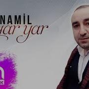 Namil Yar Yar Azeri Music Official