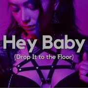 Hey Baby Pitbull Feat T Pain Slowed