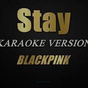 Stay Blackpink Minus