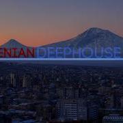 Dj Zeno Ft Hraach Armen Miran Armenian Deephouse Mix 2019