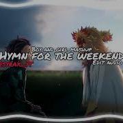 Hymm For The Weekend Edit Audio