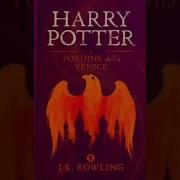 Harry Potter E L Ordine Della Fenice Parte 2