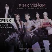 Pink Venom Acapella