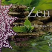 Zen Meditate Asian Meitation Music