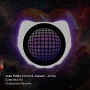 Ambar Extended Mix Juan Pablo Torrez Jossem