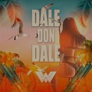 Dale Don Sale Moombahton Remix