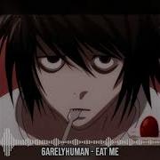 Eat Me Slowed Reverb