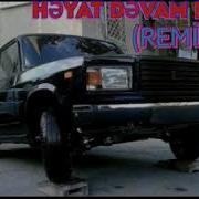 Heyat Davam Edir Remix Bass