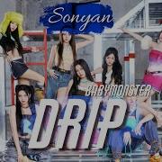 Babymonster Drip K Pop Rus Cover By Sonyan