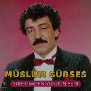 Müslüm Gürses Yüreğimden Vurdun Beni