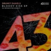 Bloody Kiss Barbuto Remix Drunky Daniels
