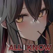 Nightcore All I Know Lyrics Syrex