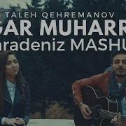Nigar Muharem Karadeniz Mashup