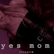 Tessa Violet Yes Mom Slowed Reverb