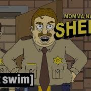 Momma Named Me Sheriff