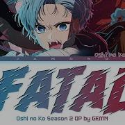 Oshi No Ko Playlist Song