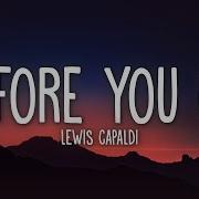 Lewis Capardi Before You Go Lyrics