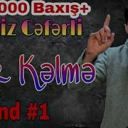 Perviz Ceferli Bir Kelme 2020