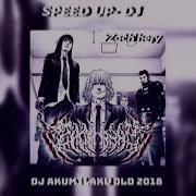 Dj Akimilaku Old Speed Up
