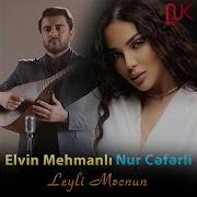 Elvin Mehmanli Nur Ceferli Deli Kimi 2022 Yeni Klip
