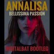 Annalisa Bellissima Remix