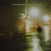 Pat Metheny One Quiet Night Album