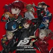 Persona 5 Royal Ost I Believe
