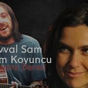 Şevval Sam Kazım Koyuncu Gelevera Deresi Karadeniz