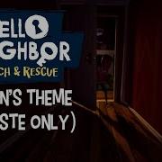 Hello Neighbor Search And Rescue Ost Aaron Theme Celeste Only