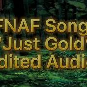 Just Gold Edit Audio