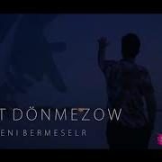 Azat Donmez Seni Bermeseler Mana Mp3 Skacat